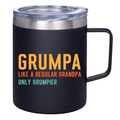 Grumpa Like A Regular Grandpa Only Grumpier Fathers Day 12oz Stainless Steel Coffee Mug