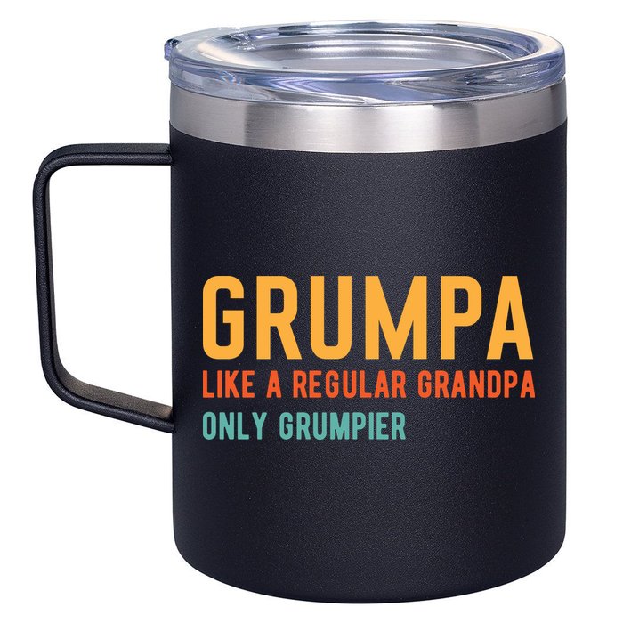 Grumpa Like A Regular Grandpa Only Grumpier Fathers Day 12oz Stainless Steel Coffee Mug