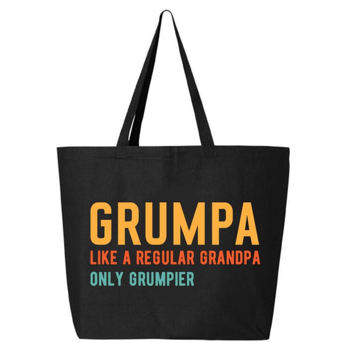 Grumpa Like A Regular Grandpa Only Grumpier Fathers Day 25L Jumbo Tote