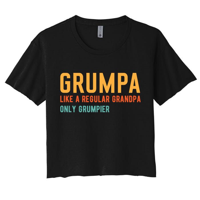 Grumpa Like A Regular Grandpa Only Grumpier Fathers Day Crop Top