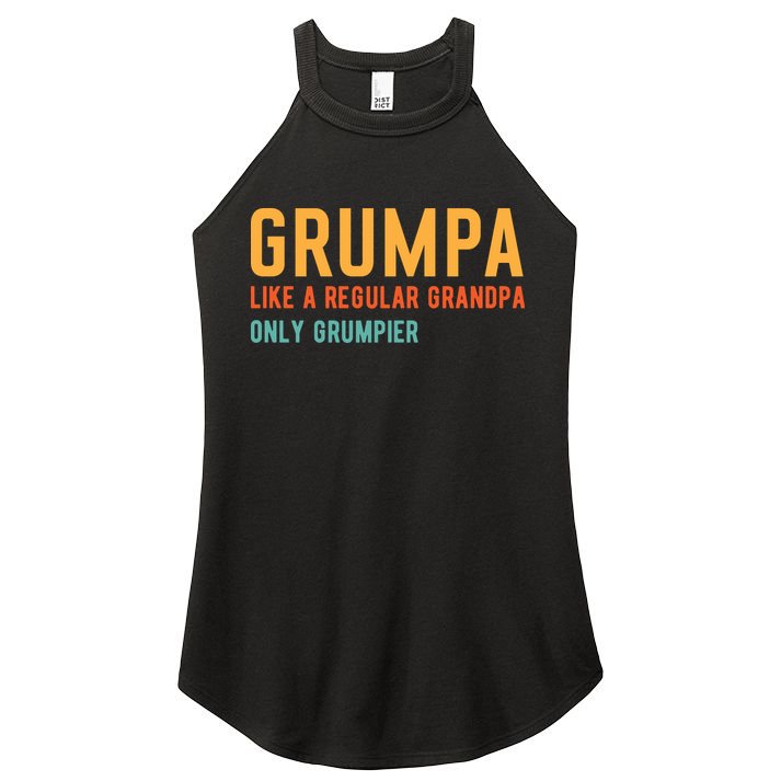 Grumpa Like A Regular Grandpa Only Grumpier Fathers Day Women's Perfect Tri Rocker Tank