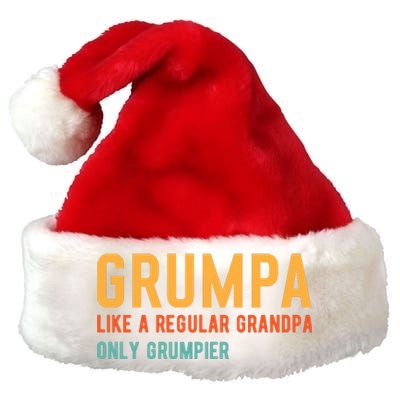 Grumpa Like A Regular Grandpa Only Grumpier Fathers Day Premium Christmas Santa Hat