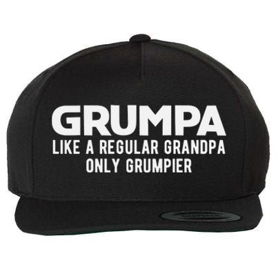 Grumpa Like A Regular Grandpa Only Grumpier Fathers Day Wool Snapback Cap