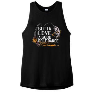 Gotta Love A Good Pole Dance Fishermen Fishing Fish Angler Ladies PosiCharge Tri-Blend Wicking Tank