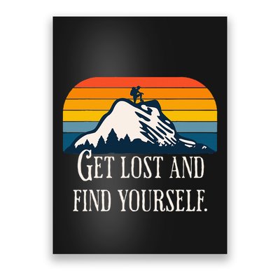 Get Lost And Find Yourself Poster