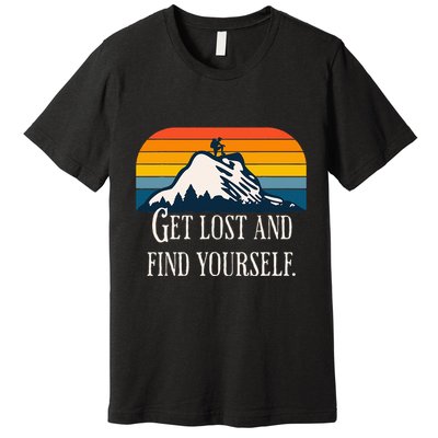 Get Lost And Find Yourself Premium T-Shirt