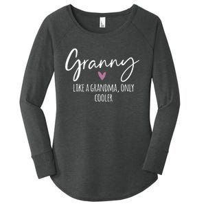 Granny Like A Grandma Only Cooler Heart MotherS Day Granny Women's Perfect Tri Tunic Long Sleeve Shirt