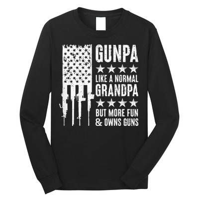 Gunpa Like A Normal Grandpa But More Fun & Owns Guns Long Sleeve Shirt