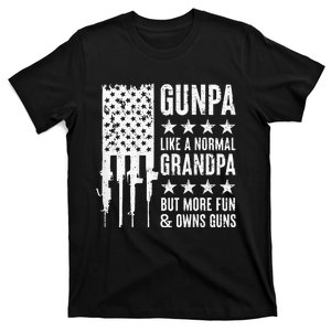 Gunpa Like A Normal Grandpa But More Fun & Owns Guns T-Shirt