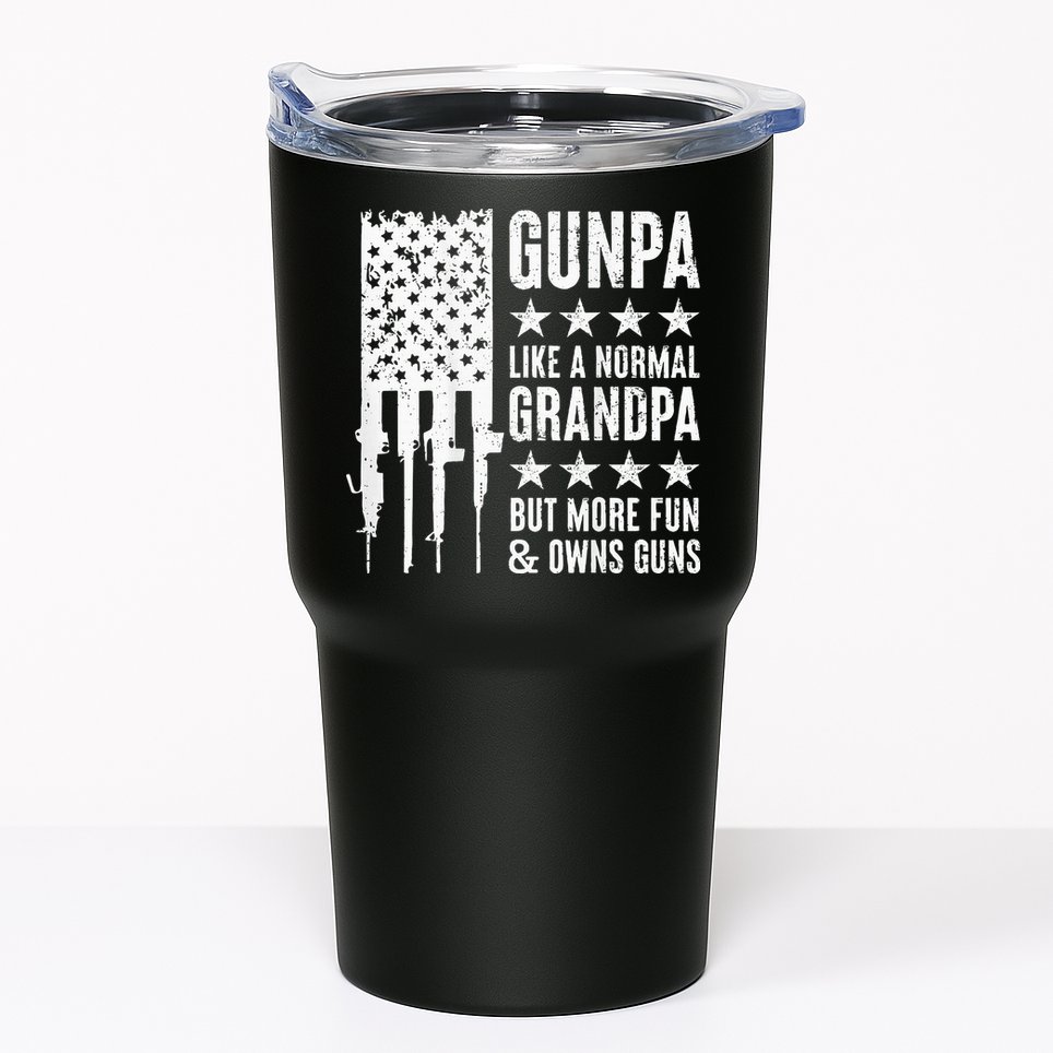 Gunpa Like A Normal Grandpa But More Fun & Owns Guns Tumbler
