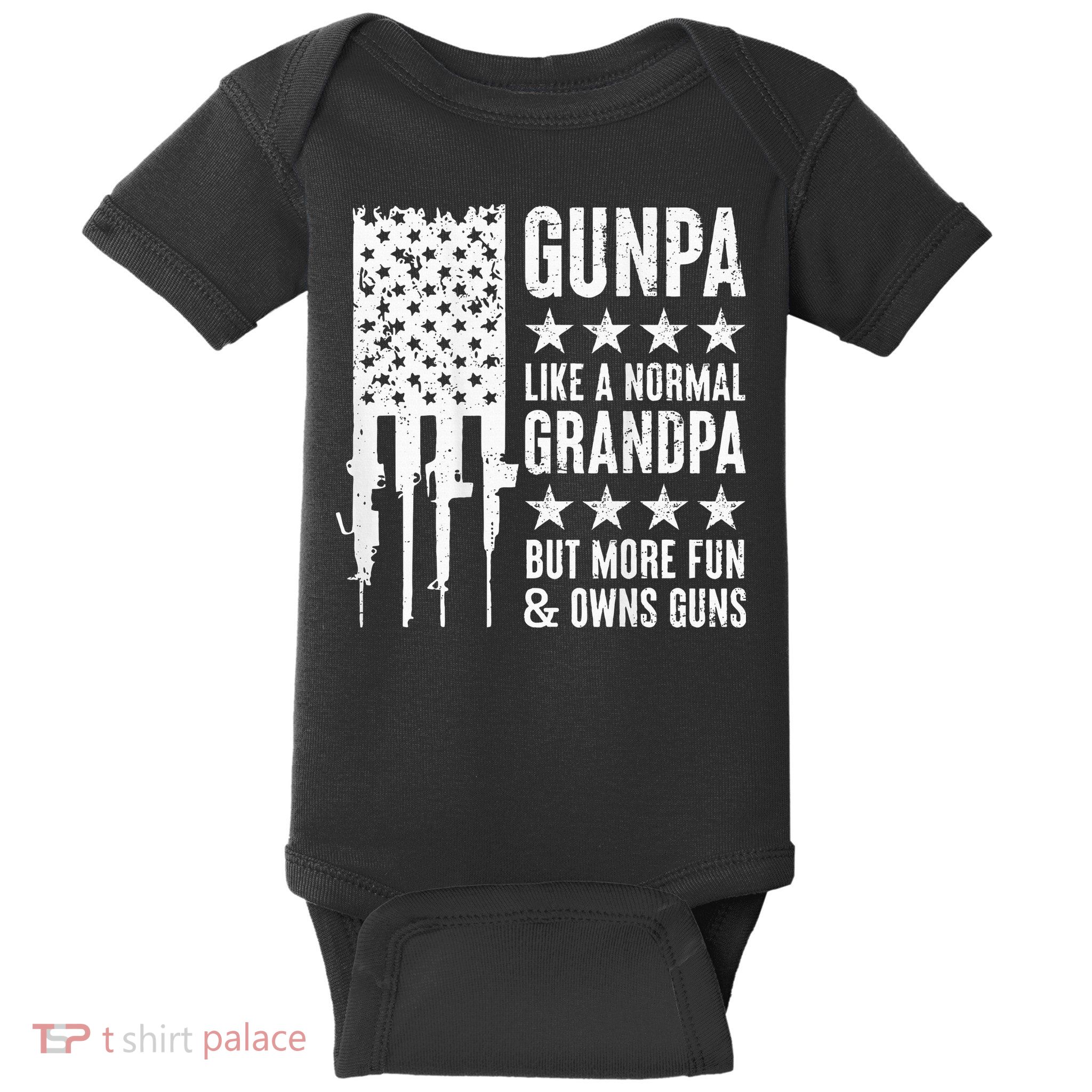 Gunpa Like A Normal Grandpa But More Fun & Owns Guns Baby Bodysuit
