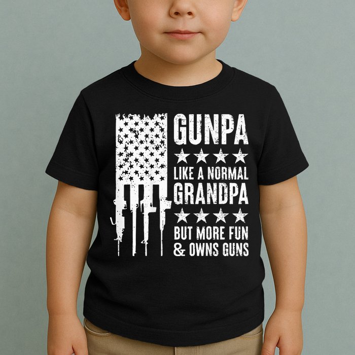 Gunpa Like A Normal Grandpa But More Fun & Owns Guns Toddler T-Shirt