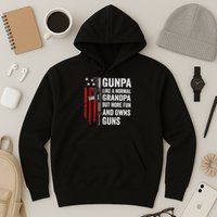 Gunpa Like A Normal Grandpa But More Fun And Owns Guns Hoodie