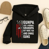 Gunpa Like A Normal Grandpa But More Fun And Owns Guns Hoodie