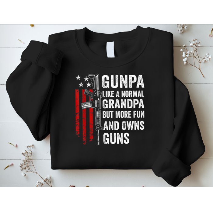 Gunpa Like A Normal Grandpa But More Fun And Owns Guns Sweatshirt