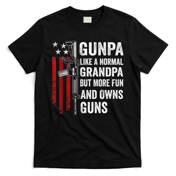 Gunpa Like A Normal Grandpa But More Fun And Owns Guns T-Shirt