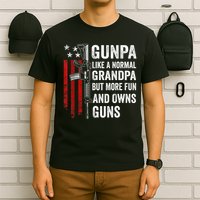 Gunpa Like A Normal Grandpa But More Fun And Owns Guns T-Shirt