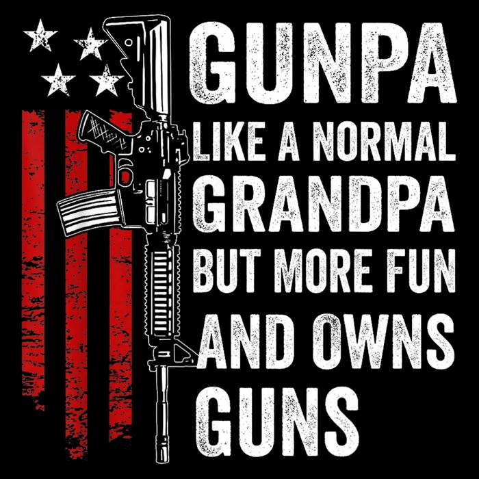 Gunpa Like A Normal Grandpa But More Fun And Owns Guns Bucket Hat