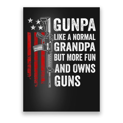 Gunpa Like A Normal Grandpa But More Fun And Owns Guns Poster