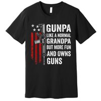Gunpa Like A Normal Grandpa But More Fun And Owns Guns Premium T-Shirt