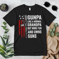 Gunpa Like A Normal Grandpa But More Fun And Owns Guns Premium T-Shirt