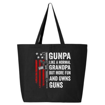 Gunpa Like A Normal Grandpa But More Fun And Owns Guns 25L Jumbo Tote