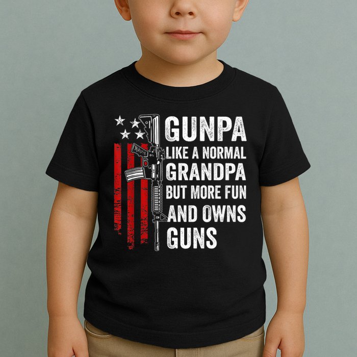 Gunpa Like A Normal Grandpa But More Fun And Owns Guns Toddler T-Shirt