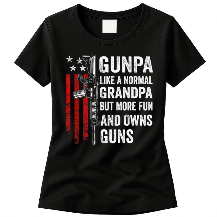Gunpa Like A Normal Grandpa But More Fun And Owns Guns Womens T-Shirt