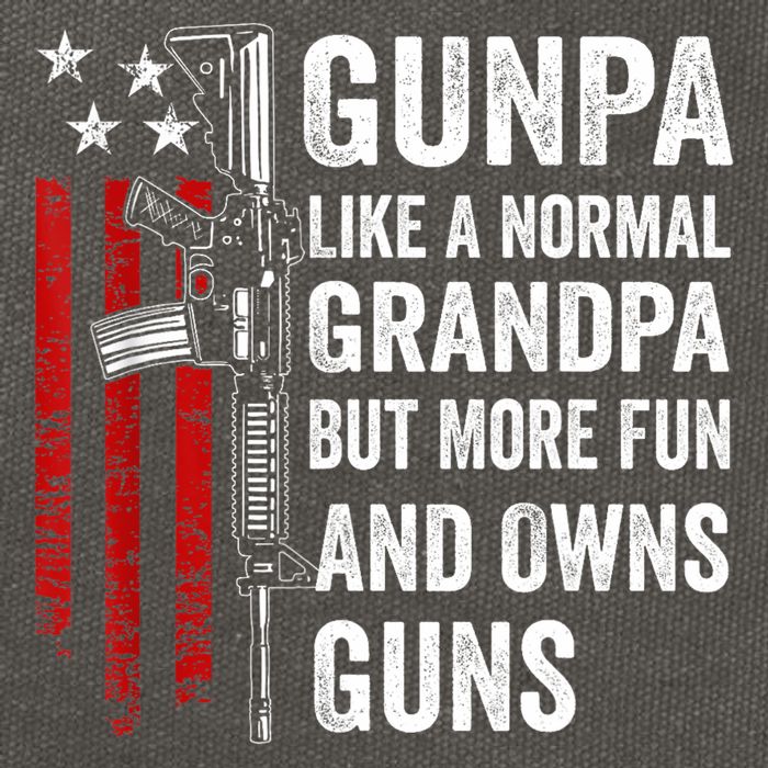 Gunpa Like A Normal Grandpa But More Fun And Owns Guns Cotton Canvas Backpack