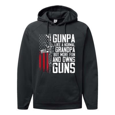 Gunpa Like A Normal Grandpa Fun And Owns Guns Performance Fleece Hoodie