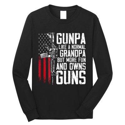 Gunpa Like A Normal Grandpa Fun And Owns Guns Long Sleeve Shirt