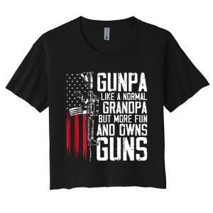 Gunpa Like A Normal Grandpa Fun And Owns Guns Women's Crop Top Tee