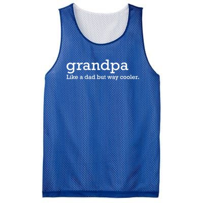 Grandpa Like A Dad But Way Cooler Great Gift Mesh Reversible Basketball Jersey Tank