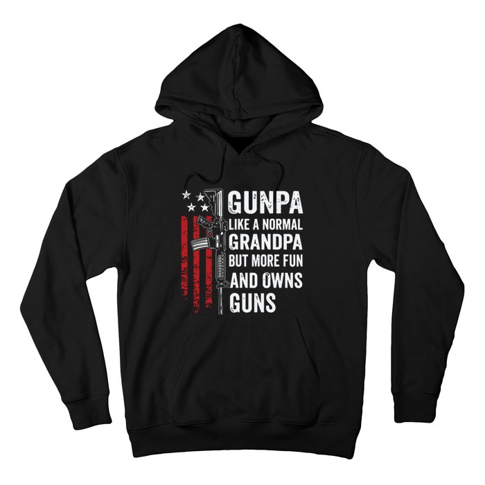 Gunpa Like A Normal Grandpa But More Fun And Owns Guns Hoodie