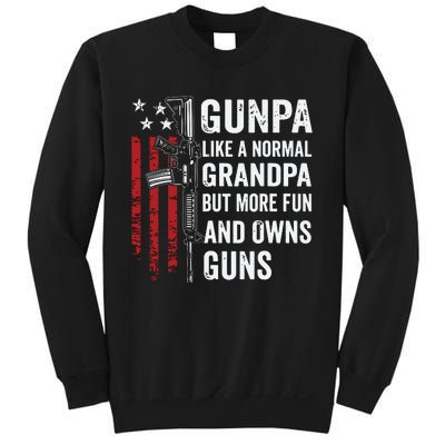 Gunpa Like A Normal Grandpa But More Fun And Owns Guns Sweatshirt