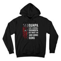 Gunpa Like A Normal Grandpa But More Fun And Owns Guns Tall Hoodie