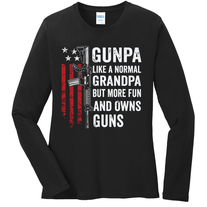 Gunpa Like A Normal Grandpa But More Fun And Owns Guns Ladies Long Sleeve Shirt