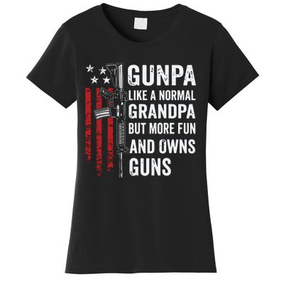 Gunpa Like A Normal Grandpa But More Fun And Owns Guns Women's T-Shirt