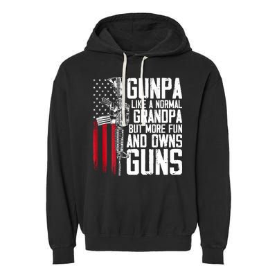 Gunpa Like A Normal Grandpa Fun And Owns Guns (On Back) Garment-Dyed Fleece Hoodie