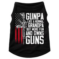 Gunpa Like A Normal Grandpa Fun And Owns Guns (On Back) Doggie Tank