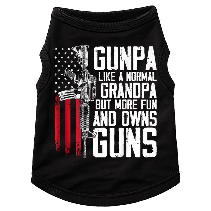 Gunpa Like A Normal Grandpa Fun And Owns Guns (On Back) Doggie Tank