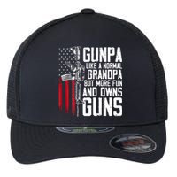 Gunpa Like A Normal Grandpa Fun And Owns Guns (On Back) Flexfit Unipanel Trucker Cap