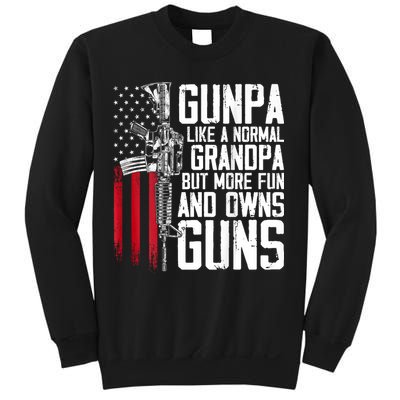 Gunpa Like A Normal Grandpa Fun And Owns Guns (On Back) Sweatshirt