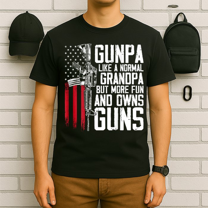 Gunpa Like A Normal Grandpa Fun And Owns Guns (On Back) T-Shirt