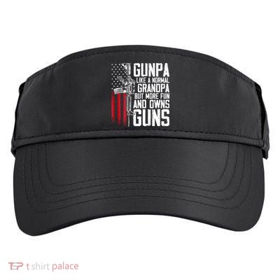 Gunpa Like A Normal Grandpa Fun And Owns Guns (On Back) Adult Drive Performance Visor