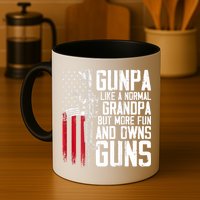 Gunpa Like A Normal Grandpa Fun And Owns Guns (On Back) Mug