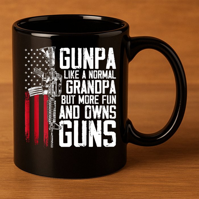 Gunpa Like A Normal Grandpa Fun And Owns Guns (On Back) 11oz C Handle Ceramic Mug