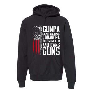 Gunpa Like A Normal Grandpa Fun And Owns Guns (On Back) Premium Hoodie