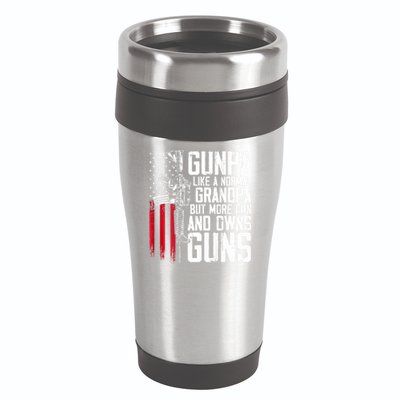 Gunpa Like A Normal Grandpa Fun And Owns Guns (On Back) 16oz Travel Tumbler