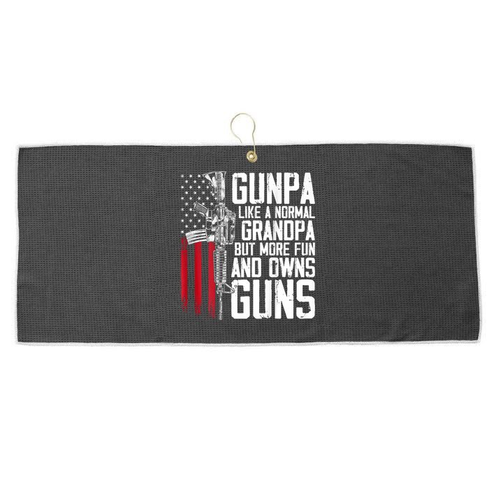 Gunpa Like A Normal Grandpa Fun And Owns Guns (On Back) Large Microfiber Waffle Golf Towel